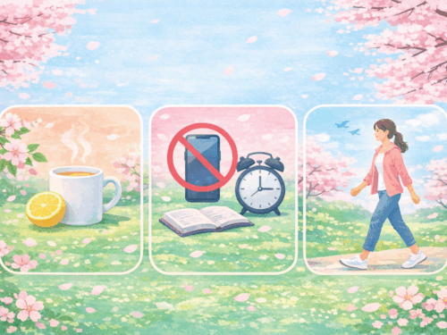 📅 春は「整え」の季節：心と体をリセットする3つの習慣
